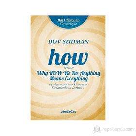 HOW WHY HOW WE DO ANYTHINK MEANS EVERYTHINK - DOV SEIDMAN