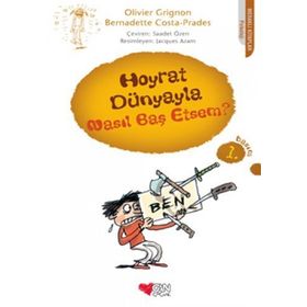 HOYRAT DÜNYAYLA NASIL BAŞ ETSEM? - OLIVIER GRIGNON;BERNADETTE COSTA-PRADES