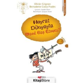 HOYRAT DÜNYAYLA NASIL BAŞ ETSEM? - OLIVIER GRIGNON;BERNADETTE COSTA-PRADES
