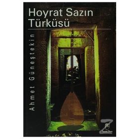 HOYRAT SAZIN TÜRKÜSÜ - AHMET GÜNEŞTEKIN