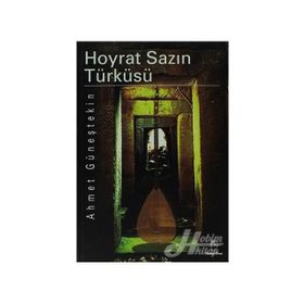 HOYRAT SAZIN TÜRKÜSÜ - AHMET GÜNEŞTEKIN
