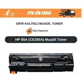 HP CE285A P1102 M1212 M1217 M1132 85A Uyumlu Toner