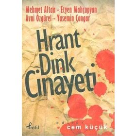Hrant Dink Cinayeti - Kemal Göktaş