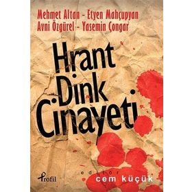 Hrant Dink Cinayeti - Kemal Göktaş