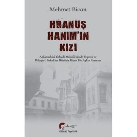 Hranuş Hanım'ın Kızı - Mehmet Bican
