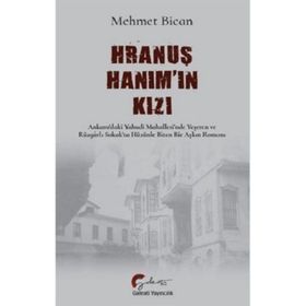 Hranuş Hanım'ın Kızı - Mehmet Bican