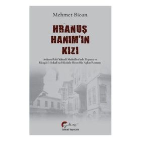 Hranuş Hanım'ın Kızı - Mehmet Bican