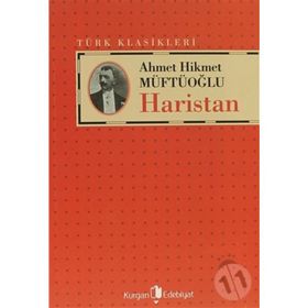 HÂRISTAN - AHMET HIKMET MÜFTÜOĞLU (ISBN:9789759950088)