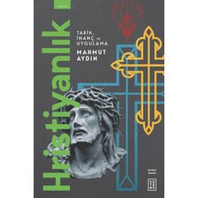 Hristiyanlık - Mahmut Aydın
