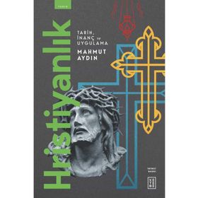 Hristiyanlık - Mahmut Aydın