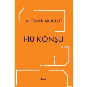 Hü Konşu - Ali Ömer Akbulut