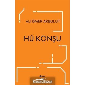 Hü Konşu - Ali Ömer Akbulut