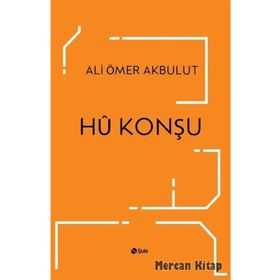 Hü Konşu - Ali Ömer Akbulut