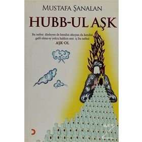 HUBB-UL AŞK - MUSTAFA ŞANALAN