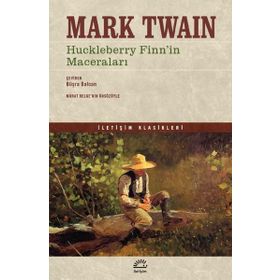Huckleberry Finn'in Maceraları - İletişim Klasikleri