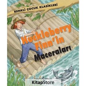 Huckleberry Finn'in Maceraları - İletişim Klasikleri