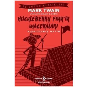 Huckleberry Finn’in Maceraları İş Bankası Kültür Yayınları