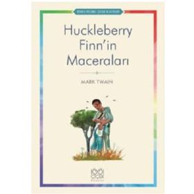 Huckleberry Finn’in Serüvenleri - Mark Twain