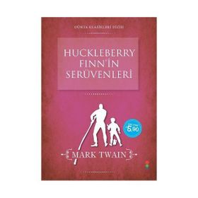 Huckleberry Finn’in Serüvenleri - Mark Twain