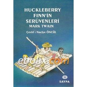 Huckleberry Finn’in Serüvenleri - Mark Twain