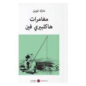 Hucleberry Finn’in Maceraları - Mark Twain