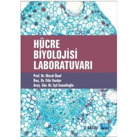 HÜCRE BIYOLOJISI LABORATUVARI - MERAL ÜNAL
