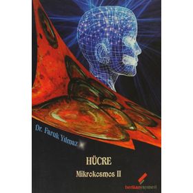 HÜCRE MIKROKOSMOS 2 - FARUK YILMAZ