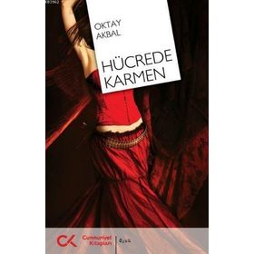 HÜCREDE KARMEN - OKTAY AKBAL