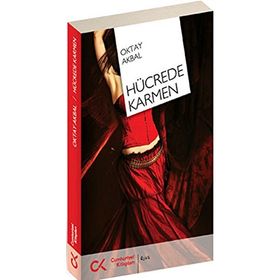 HÜCREDE KARMEN - OKTAY AKBAL