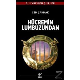 Hücremin Lumbuzundan - Cem Çakmak