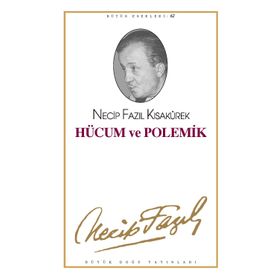 HÜCUM VE POLEMIK (KOD: 53) - NECIP FAZIL KISAKÜREK
