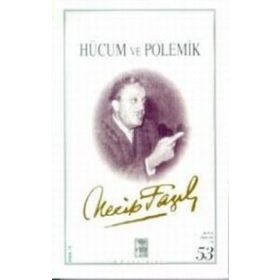HÜCUM VE POLEMIK (KOD: 53) - NECIP FAZIL KISAKÜREK