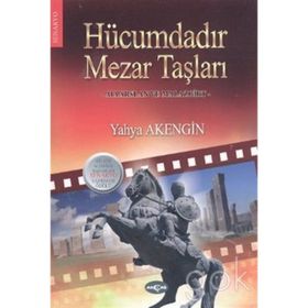 Hücumdadır Mezar Taşları - Yahya Akengin