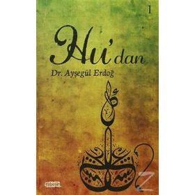 Hu’dan - Ayşegül Erdoğ