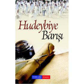 Hudeybiye Barışı - abdulmahid cude es sahhar