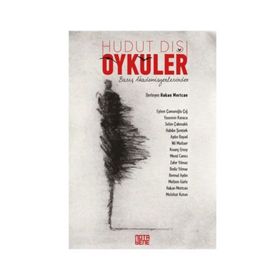 Hudut Dışı Öyküler - Hakan Mertcan