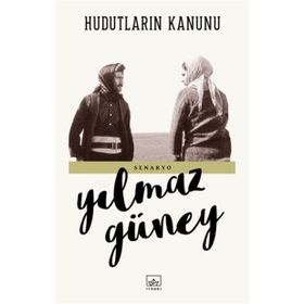 Hudutların Kanunu - Yılmaz Güney