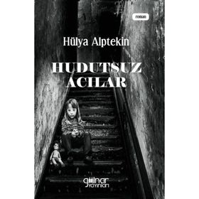 Hudutsuz Acılar Gülnar Yayınları