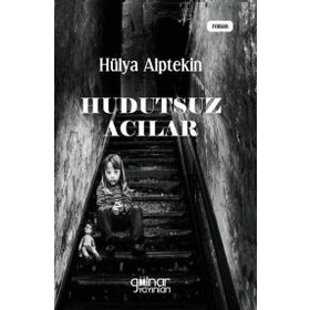 Hudutsuz Acılar Gülnar Yayınları