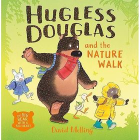 Hugless Douglas And The Nature Walk-Hodder Publishing