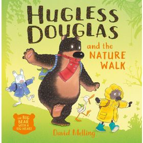 Hugless Douglas And The Nature Walk-Hodder Publishing