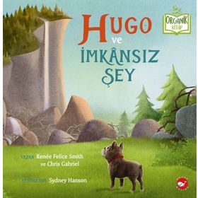 Hugo ve İmkânsız Şey Beyaz Balina Yayınları