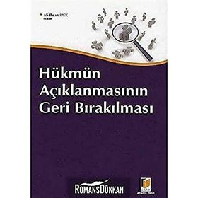 HÜKMÜN AÇIKLANMASININ GERI BIRAKILMASI - ENVER KUMBASAR