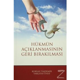 HÜKMÜN AÇIKLANMASININ GERI BIRAKILMASI - ERHAN GÜNAY