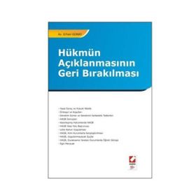 HÜKMÜN AÇIKLANMASININ GERI BIRAKILMASI - ERHAN GÜNAY