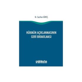 HÜKMÜN AÇIKLANMASININ GERI BIRAKILMASI - ERHAN GÜNAY
