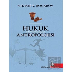 Hukuk Antropolojisi - Fernanda Pirie
