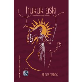 Hukuk Aşkı - Ali Rıza Malkoç