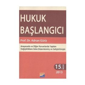 HUKUK BAŞLANGICI - ADNAN GÜRİZ