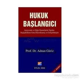 HUKUK BAŞLANGICI - ADNAN GÜRİZ